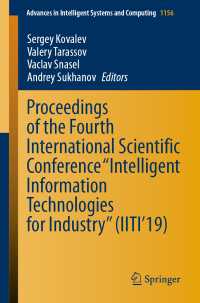 Proceedings of the Fourth International Scientific Conference “Intelligent Information Technologies for Industry” (IITI’19)