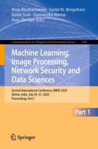 Machine Learning, Image Processing, Network Security and Data Sciences : Second International Conference, MIND 2020, Silchar, India, July 30 - 31, 2020, Proceedings, Part I