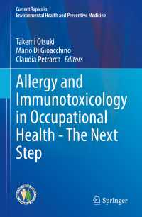 Allergy and Immunotoxicology in Occupational Health - The Next