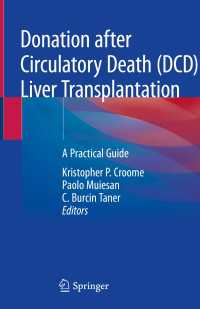 Donation after Circulatory Death (DCD) Liver Transplantation : A Practical Guide
