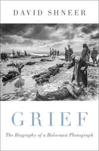 Grief Shneer David 電子版 紀伊國屋書店ウェブストア オンライン書店 本 雑誌の通販 電子書籍ストア