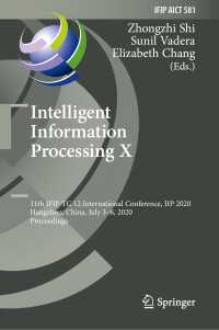 Intelligent Information Processing X : 11th IFIP TC 12 International Conference, IIP 2020, Hangzhou, China, July 3–6, 2020, Proceedings