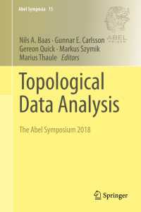 Topological Data Analysis : The Abel Symposium 2018