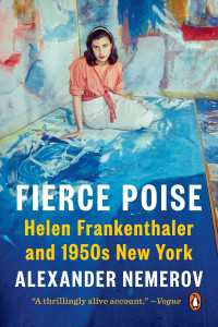Fierce Poise : Helen Frankenthaler and 1950s New York