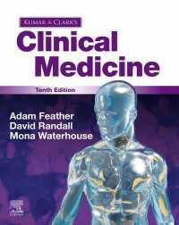 Kumar and Clark's Clinical Medicine E-Book : Kumar and Clark's Clinical Medicine E-Book（10）