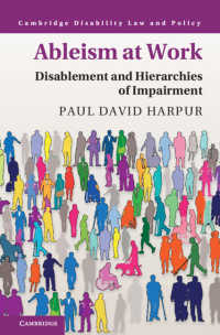 職場の知的障害者と差別<br>Ableism at Work : Disablement and Hierarchies of Impairment