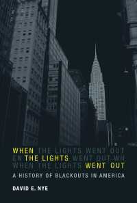 アメリカにおける停電の歴史<br>When the Lights Went Out : A History of Blackouts in America