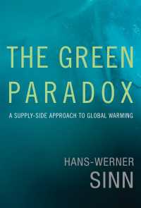 グリーン経済のパラドクス：地球温暖化へのサプライサイドのアプローチ<br>The Green Paradox : A Supply-Side Approach to Global Warming