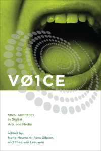 デジタル・アート／メディアにおける音声の美学<br>V01CE : Vocal Aesthetics in Digital Arts and Media