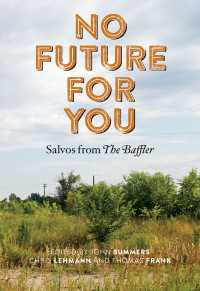 No Future for You : Salvos from The Baffler