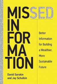 Missed Information : Better Information for Building a Wealthier, More Sustainable Future