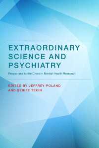 Extraordinary Science and Psychiatry : Responses to the Crisis in Mental Health Research