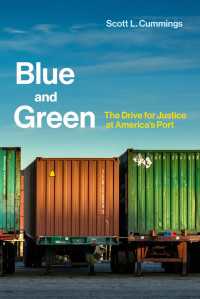 Blue and Green : The Drive for Justice at America's Port