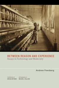 技術と社会：技術の批判理論<br>Between Reason and Experience : Essays in Technology and Modernity