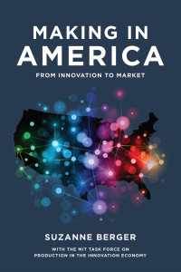 Making in America : From Innovation to Market