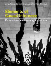 因果推論の基礎<br>Elements of Causal Inference : Foundations and Learning Algorithms