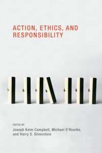 行為、倫理と責任<br>Action, Ethics, and Responsibility