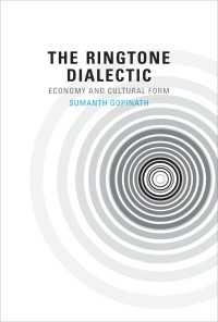 着信音の弁証法：経済と文化<br>The Ringtone Dialectic : Economy and Cultural Form