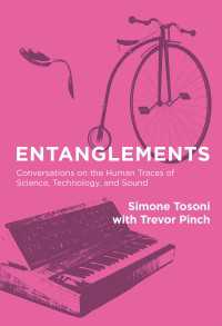 技術の社会的構築論（SCOT）入門<br>Entanglements : Conversations on the Human Traces of Science, Technology, and Sound