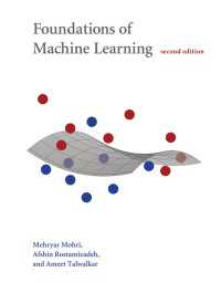 機械学習の基礎（第２版）<br>Foundations of Machine Learning, second edition