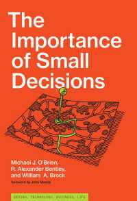 小さな決断の大きな意味<br>The Importance of Small Decisions