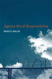反道徳的責任論<br>Against Moral Responsibility