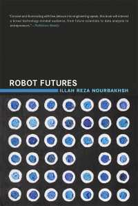 ロボットの未来<br>Robot Futures