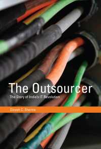 ＩＴ大国インドへの道<br>The Outsourcer : The Story of India's IT Revolution