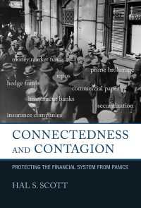 Connectedness and Contagion : Protecting the Financial System from Panics