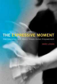 The Expressive Moment : How Interaction (with Music) Shapes Human Empowerment