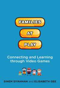 Families at Play : Connecting and Learning through Video Games