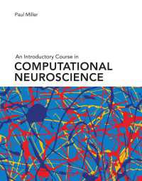 計算神経科学入門コース<br>An Introductory Course in Computational Neuroscience