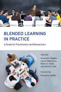 ブレンド型学習実践ガイド<br>Blended Learning in Practice : A Guide for Practitioners and Researchers