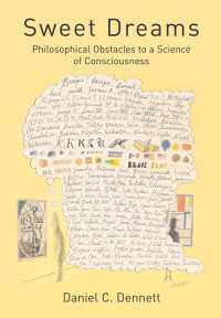 Ｄ．デネット『スウィート・ドリームズ』（原書）<br>Sweet Dreams : Philosophical Obstacles to a Science of Consciousness