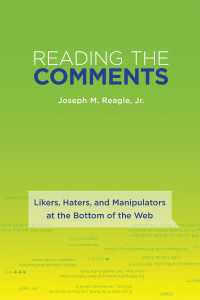 インターネットのコメントを読む<br>Reading the Comments : Likers, Haters, and Manipulators at the Bottom of the Web