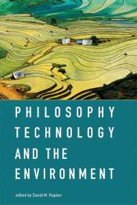 技術哲学と環境哲学<br>Philosophy, Technology, and the Environment