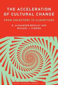 The Acceleration of Cultural Change : From Ancestors to Algorithms