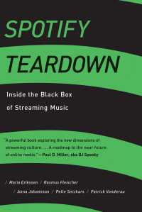音楽配信サービスSportifyの内幕<br>Spotify Teardown : Inside the Black Box of Streaming Music
