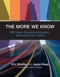 The More We Know : NBC News, Educational Innovation, and Learning from Failure