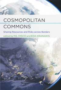 コスモポリタン・コモンズ：資源とリスクのシェアリング<br>Cosmopolitan Commons : Sharing Resources and Risks across Borders