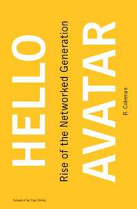 アバターの登場：ネットワーク世代の台頭<br>Hello Avatar : Rise of the Networked Generation