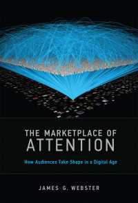 注目の市場メカニズム：デジタル時代のオーディエンス獲得法<br>The Marketplace of Attention : How Audiences Take Shape in a Digital Age