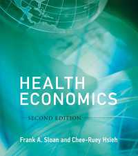 医療経済学テキスト（第２版）<br>Health Economics, second edition
