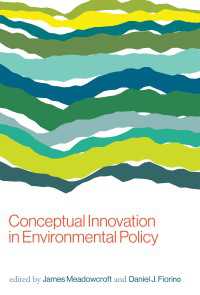 環境政策における概念的革新<br>Conceptual Innovation in Environmental Policy