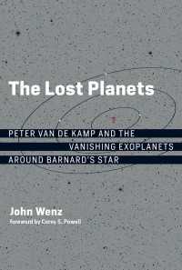 The Lost Planets : Peter van de Kamp and the Vanishing Exoplanets around Barnard's Star