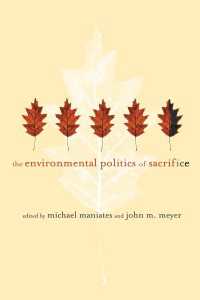 犠牲の環境政治学<br>The Environmental Politics of Sacrifice