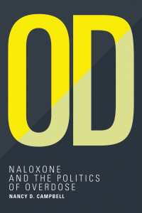 ナロキソンと薬物過剰摂取の政治学<br>OD : Naloxone and the Politics of Overdose