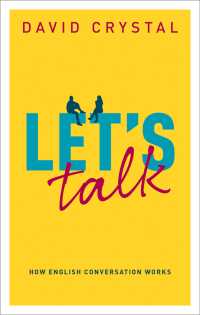 Ｄ．クリスタル著／英語会話のしくみ<br>Let's Talk : How English Conversation Works