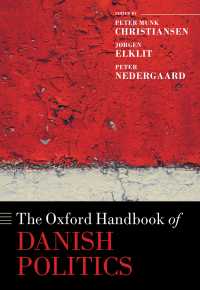 オックスフォード版　デンマーク政治ハンドブック<br>The Oxford Handbook of Danish Politics