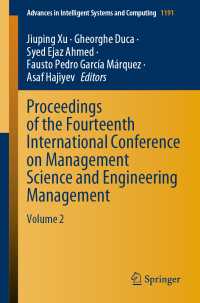 Proceedings of the Fourteenth International Conference on Management Science and Engineering Management〈1st ed. 2021〉 : Volume 2
